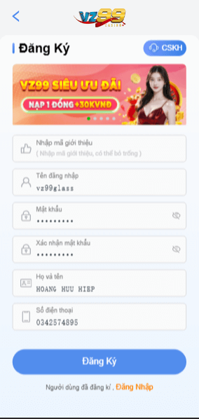 Hướng dẫn đăng ký VZ99 tài khoản tinh gọn 9 Điền thông tin đăng ký VZ99 tài khoản